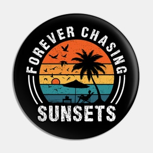 Forever Chasing Sunsets Tropical Summer Beach Retro Sunset Lover Pin