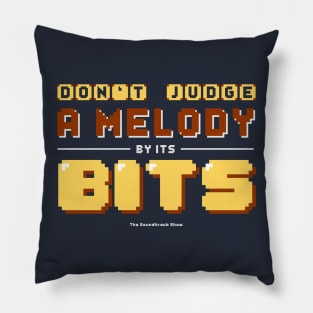 Don't Judge A Melody By Its Bits Pillow