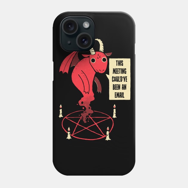 Could Have Been An Email Phone Case by DinoMike