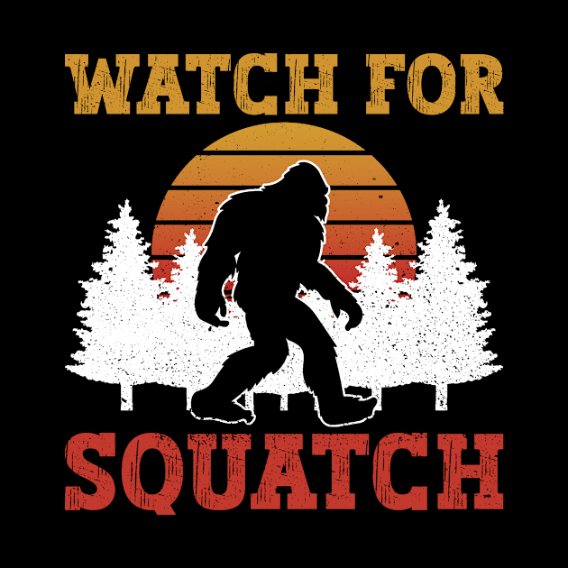Watch For Squatch - Bigfoot Sasquatch Believer by Anassein.os