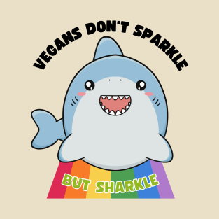 Not Sparkle but Sharkle Shark Animals Cute Funny Vegan Pun T-Shirt