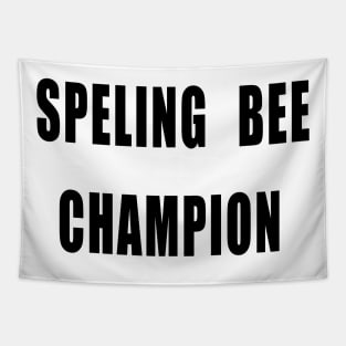 Spelling Bee Champion Funny Tapestry