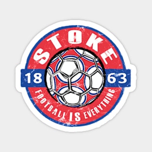 Football Is Everything - Stoke Vintage Magnet