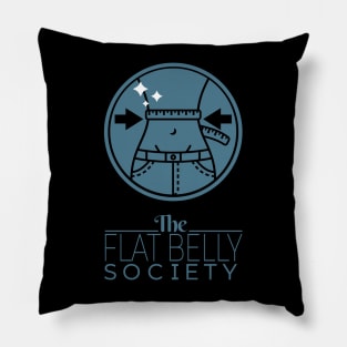 The Flat Belly Society Pillow