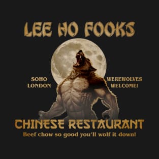 Lee Ho Fooks T-Shirt