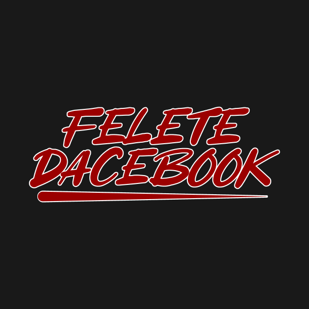 Felete Dacebook by Husky's Art Emporium