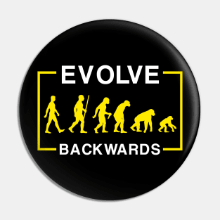 Evolve Backwards Pin