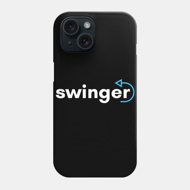 Swinger Phone Case by CasualTeesOfFashion