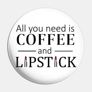 Coffee and Lipstick Pin