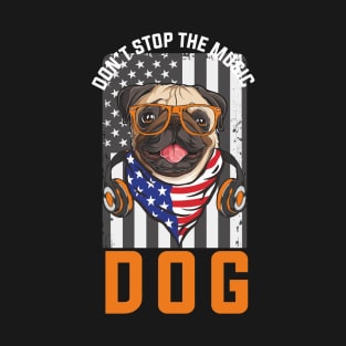 dont stop the_music dog T-Shirt