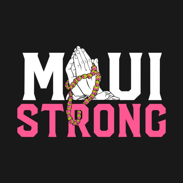 Pray for Maui Hawaii Strong graphic by patelmillie51