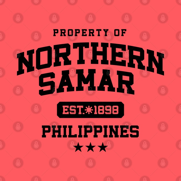 Northern Samar - Property of the Philippines Shirt by pinoytee