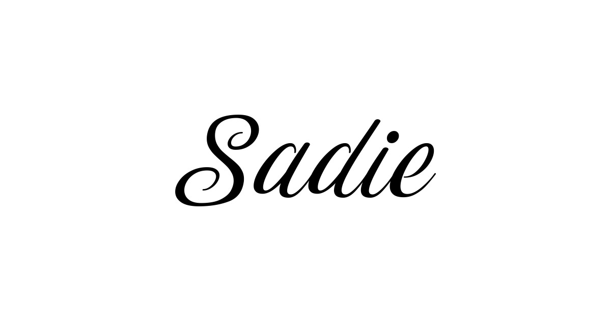 Name Sadie Sadie Sticker TeePublic