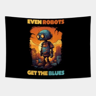 Cartoon Robot - Even robot get the blues Tapestry