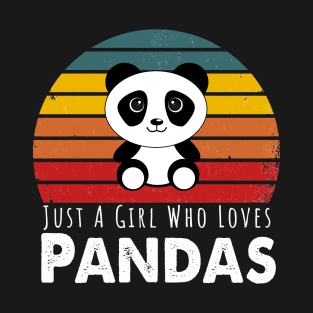 Just A Girl Who Loves Pandas T-Shirt