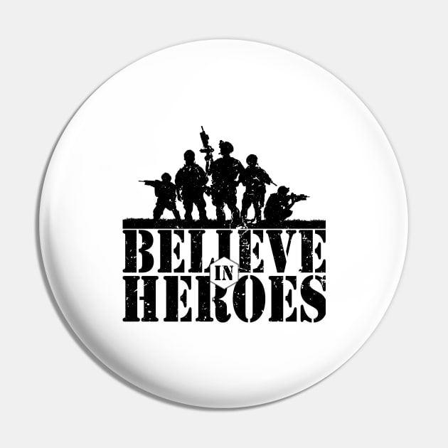 'Believe In Heroes' Military Public Service Shirt Pin by ourwackyhome