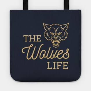 The Wolves Life Tote