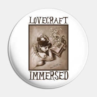 Lovecraft Immersed Pin