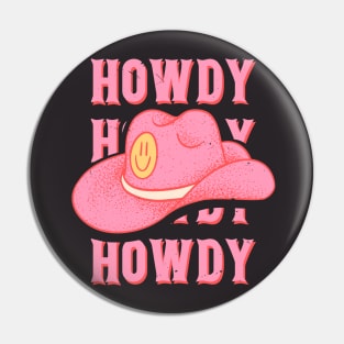 HOWDY HOWDY HOWDY YALL | Pink Cowboy Hat Cowgirl Preppy Aesthetic | Vintage Black Background Pin