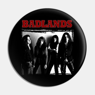 Badlands Heavy Metal Pin