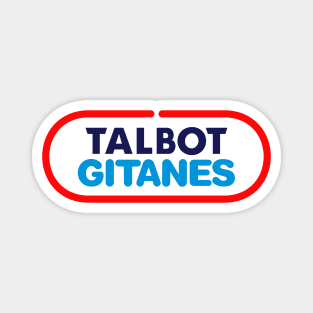 Talbot Gitanes F1 team 1981-82 - Ligier Matra, Jabouille, Laffite, Cheever, Tambay - small logo Magnet