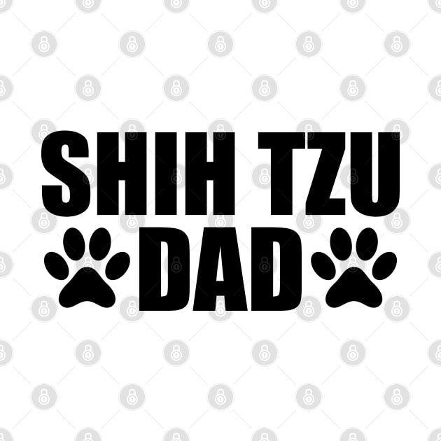 Shih Tzu Dad - Shih Tzu Dog Dad by KC Happy Shop