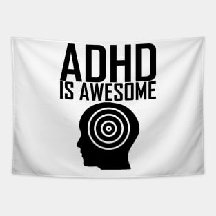 adhd is awesome Tapestry