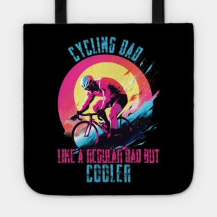 Cyclist Father's Day Funny Cycling Dad Bike Rider & Cyclist Tote