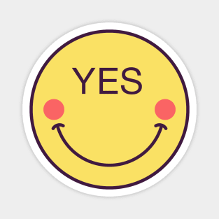 Emoji face icon with phrase Yes Magnet