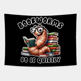 Bookworms Do it Quietly Funny Book Pun for Readers and Book Lovers Tapestry