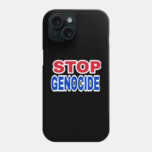 STOP GENOCIDE- Red, White & Blue - Double-sided Phone Case