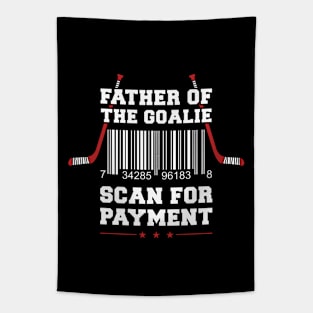 Father Of The Goalie - Hockey Player Tapestry