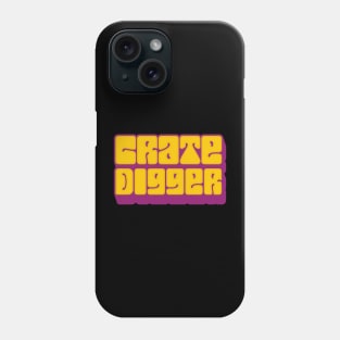 Crate Digger /// Vinyl Record Junkie Design Phone Case