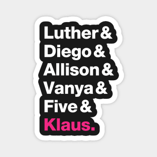 The Umbrella Academy Names - Pink Klaus Magnet