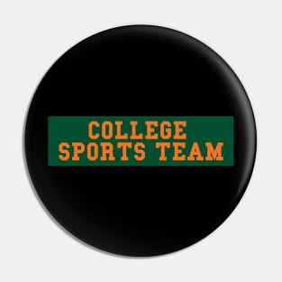 Generic College Sports Team Bumper Sticker - Green and Orange Pin