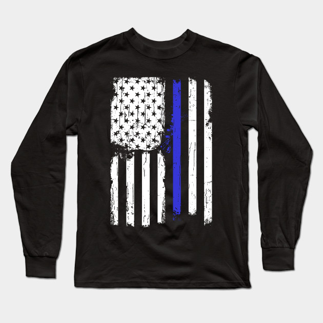 Blue Line Law Enforcement American Flag Graphic Police Blue Line Flag Long Sleeve T Shirt Teepublic