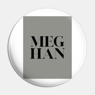 Meghan Markle Bold Print Pin