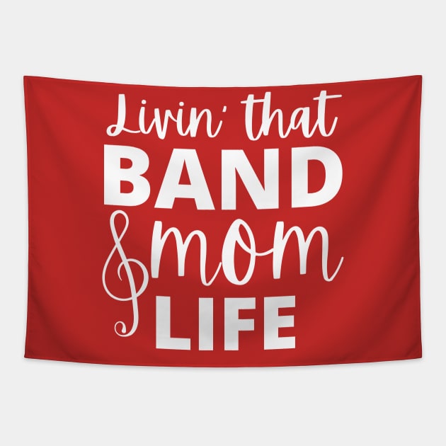 Band Mom Marching Band Life Tapestry by MalibuSun