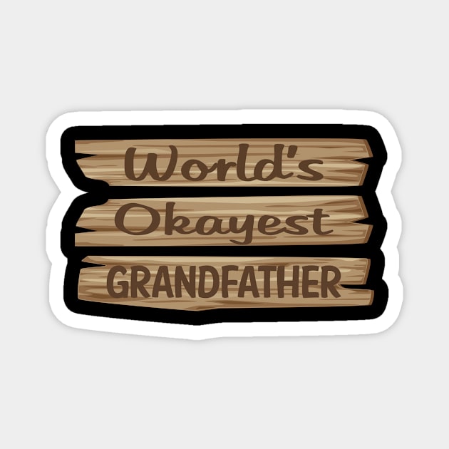 Wooden Sign GRANDFATHER Magnet by lainetexterbxe49