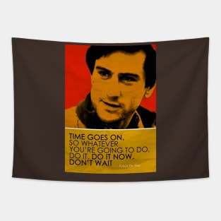 Robert De Niro Inspirational Quote Tapestry