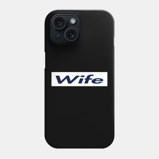 SUPER LOGO WIFE Phone Case