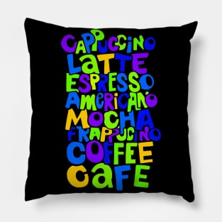 Colorful Coffee Lover Typography Pillow