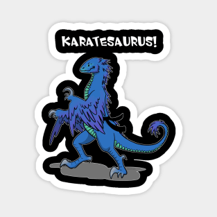 Karatesaurus! blue for dark backgrounds Magnet