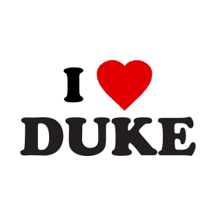 i love duke T-Shirt