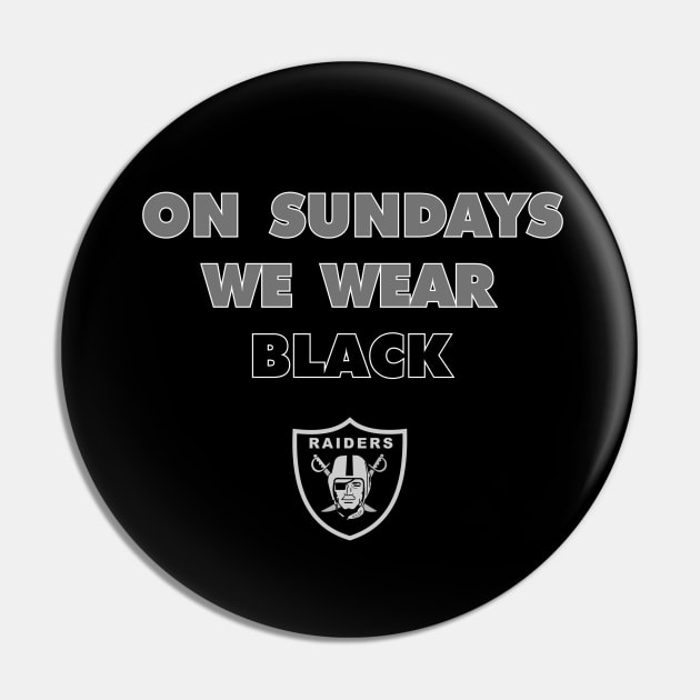 Raiders "On Sundays We Wear Black" Pin by capognad