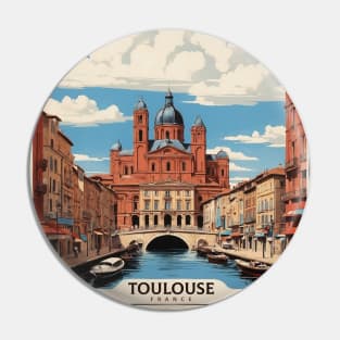 Toulouse France Tourism Vintage Poster 4 Pin