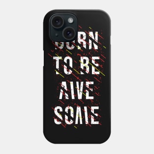 Born to be awesome Phone Case