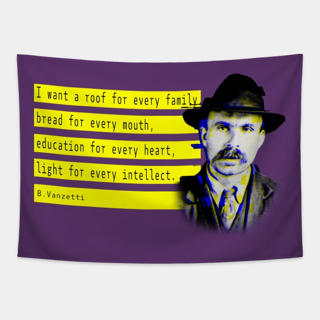 Vanzetti and anarchist quote Tapestry by Blacklinesw9