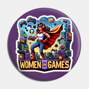 Women in Games - Superhero Gamer Girl Pin