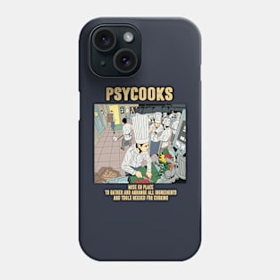 Psycooks mise en place Phone Case